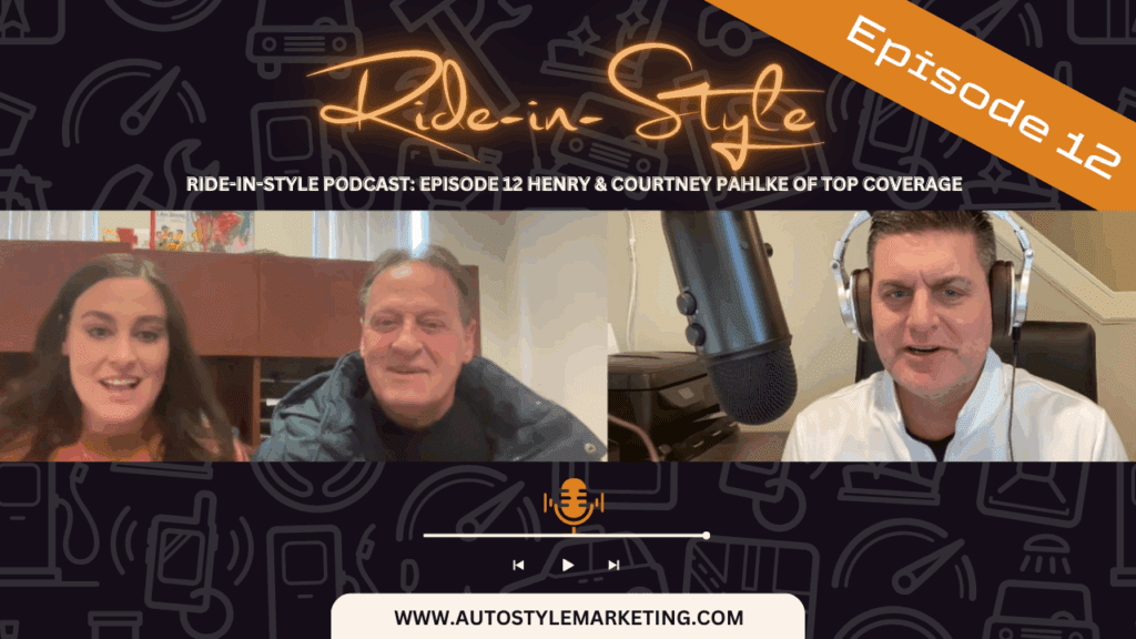 Ride-in-Style Podcast Episode 12 Henry & Courtney Pahlke of Top Coverage