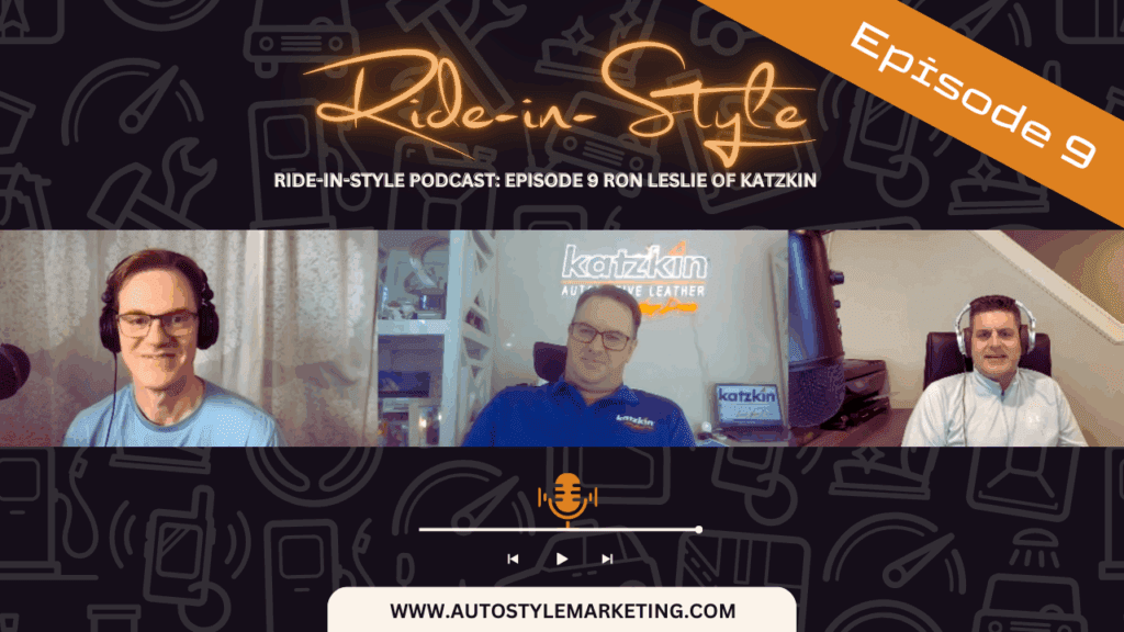 Ron Leslie of Katzkin Episode 9